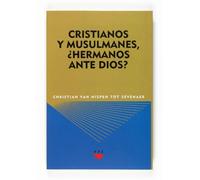Cristianos Y Musulmanes. ¿Hermanos Ante Dios?: 76 (GS)