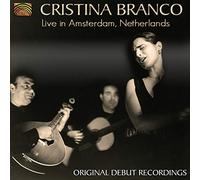 Cristina Branco - Cristina Branco : Cristina Branco: Live in Amsterdam, Netherlands