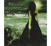 Cristina - Broken Lives & Bleeding Hearts
