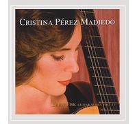 Cristina Madiedo Prez - Eliot Fisk Guitar Series 2 [Import]
