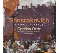 Cristina Ortiz; Bournemouth Symphony Orchestra - SHOSTAKOVICH: Piano Concertos 1 & 2; 3 Fantastic Dances