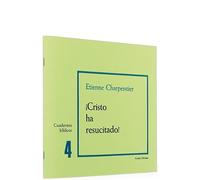 Cristo ha resucitado: Cuaderno Bíblico 4