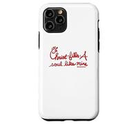 Cristo llena-un alma como la mía Fe e inspiración cristiana Carcasa para iPhone 11 Pro