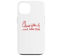 Cristo llena-un alma como la mía Fe e inspiración cristiana Carcasa para iPhone 13