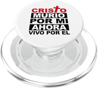 Cristo murió por mí, Ahora Vivo por Él. Powerful Bible Verse PopSockets PopGrip para MagSafe