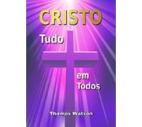 Cristo Tudo Em Todos (ebook)