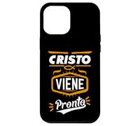 Cristo viene pronto Spanish Bible Verses in Spanish Tee Carcasa para iPhone 12 Pro Max