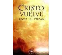 Cristo vuelve