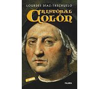 Cristóbal Colón (Ayer y hoy de la historia)