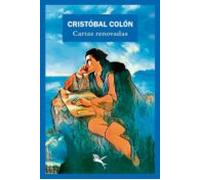 Cristóbal Colón: Cartas Renovadas