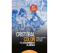 Cristobal Colon Y El Descubrimiento De America (3ª Ed.)