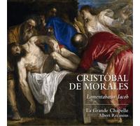 La Grande Chapelle – Lamentabatur Iacob – CD – NAXOS
