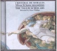 Cristobal de Morales : Missa Si bona suscepimus