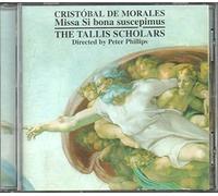 Cristobal de Morales : Missa Si bona suscepimus