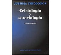 Cristología y soteriología: Introducción teológica al misterio de Jesucristo (SUBSIDIA THEOLOGICA)
