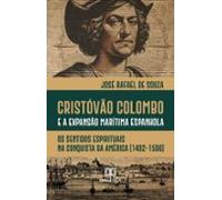 Cristóvão Colombo E A Expansão Marítima Espanhola (ebook)