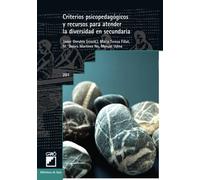Criterios Psicopedagogicos Y Recursos Para Atender La Diversidad En Se