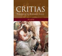 Critias: c. 360 BC Plato Atlantis & Ancient Greek Philosophy Classic