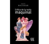 Crítica de la razón maquinal: Ensayo de filosofía agonista: 80 (Tras 3 letras)