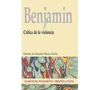 Crítica de la violencia (No Ficción)