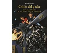 Crítica del poder: Fases en la reflexión de una Teoría Crítica de la sociedad: 23 (Mínimo Tránsito)