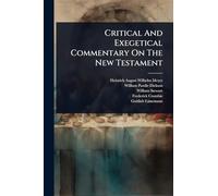 Critical And Exegetical Commentary On The New Testament