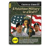 Critical Choices: A Volunteer Military or a Draft?