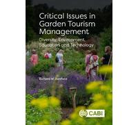 Critical Issues in Garden Tourism Management: Diversity, Environment, Education and Technology
