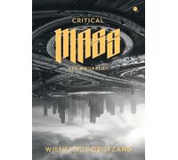 Critical mass: Een biografie?