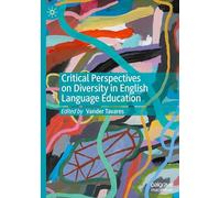 Critical Perspectives on Diversity in English Language Education