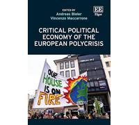 Critical Political Economy of the European Polycrisis