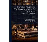Critical Review Of The Legal Articles Of The Jewish Encyclopedia