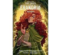 Critical Role: Tales of Exandria Volume 2--Artagan: Tales of Exandria: Artagan