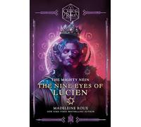Critical Role: The Mighty Nein--The Nine Eyes of Lucien