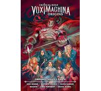 Critical Role: Vox Machina Origins Omnibus--Series I and II: 1;2
