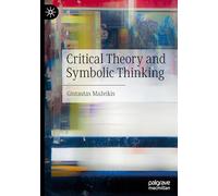 Critical Theory and Symbolic Thinking