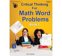 Critical Thinking for Math Word Problems Grades 5-7 Learning Workbook Activity Book 2 to Build Problem Solving and Math Confidence