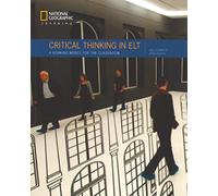 Critical Thinking in ELT. A Working Model for the Classroom