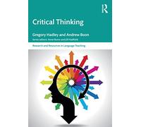 Critical Thinking (Research and Resources in Language Teaching)