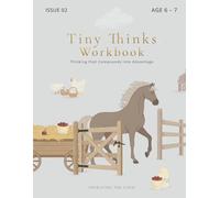 Critical Thinking Workbook for 6 Year Old Kids Ages 6-7 | Farm Animals | First Grade Logic, Brain Games & Strategic Thinking | Tiny Thinks: ... - Build Strong Thinking | First Grade