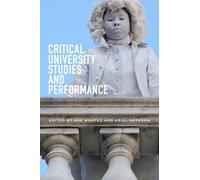 Critical University Studies and Performance
