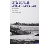Criticar El Valor, Superar El Capitalismo: 12 (Tangentes)