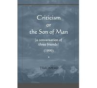 Criticism or the Son of Man