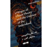 نقد نظرية الفوضى وجوهر الفرد: Critique of Chaos Theory and the Essence of the Individual