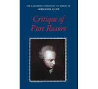 Critique of Pure Reason Paperback (The Cambridge Edition of the Works of Immanuel Kant)