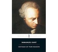 Critique of Pure Reason (Penguin Classics)