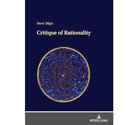 Critique of Rationality