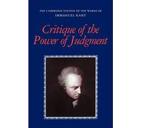 Critique of the Power of Judgment Paperback (The Cambridge Edition of the Works of Immanuel Kant)