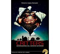 Critters: Devoradores del espacio exterior: 6 (Noche de Lobos)