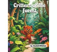 Critters of the Forest